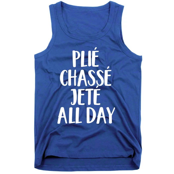 Ballet Barre Plie Chasse Jete All Day Workout Gift Tank Top