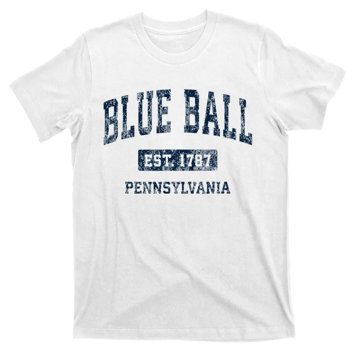 Blue Ball Pennsylvania PA Vintage Athletic Sports Design T-Shirt