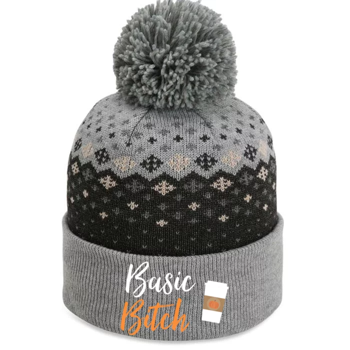 Basic Bitch Pumpkin Spice Latte Gift The Baniff Cuffed Pom Beanie