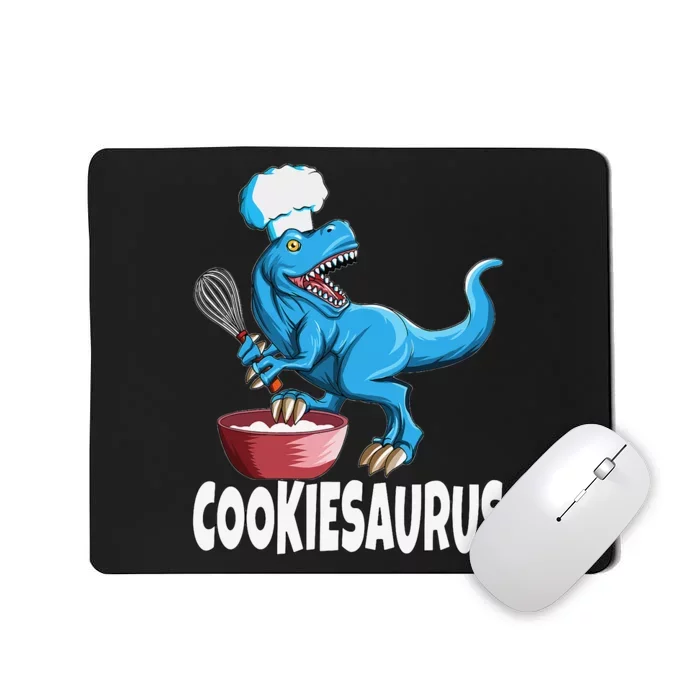 Baker Baker Pastry Chef T Rex Tyrannosaurus Cookiesaurus Mousepad