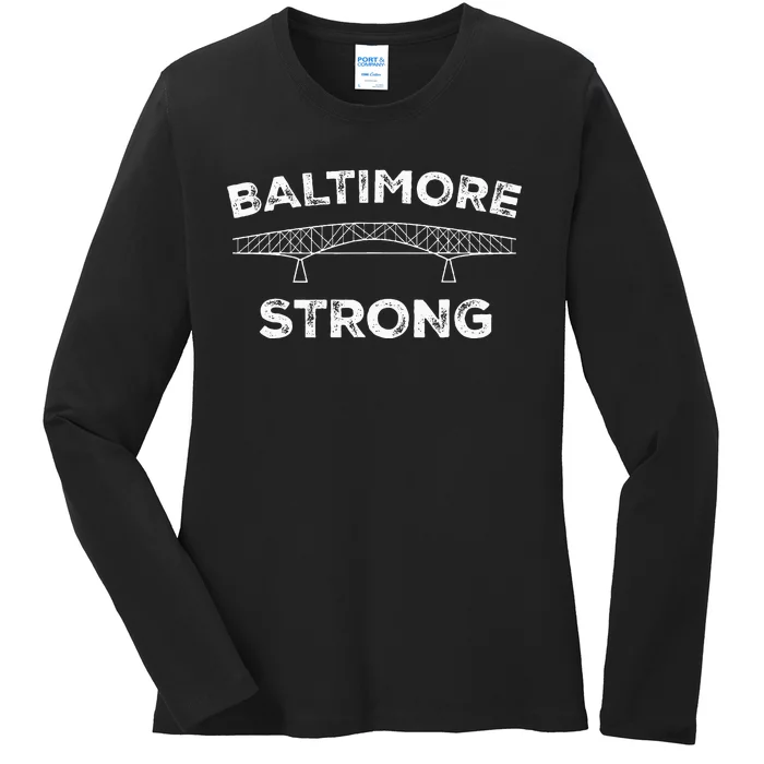 Baltimore Bridge Pray For Baltimore Ladies Long Sleeve Shirt