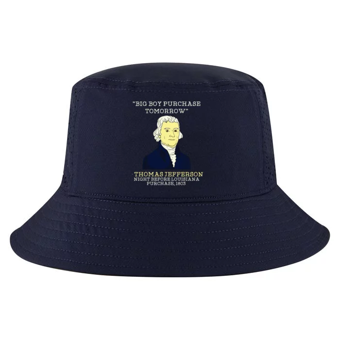 Big Boy Purchase Tomorrow History Teacher Thomas Jefferson Cool Comfort Performance Bucket Hat