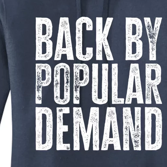 Back By Popular Ded Gift Women's Pullover Hoodie