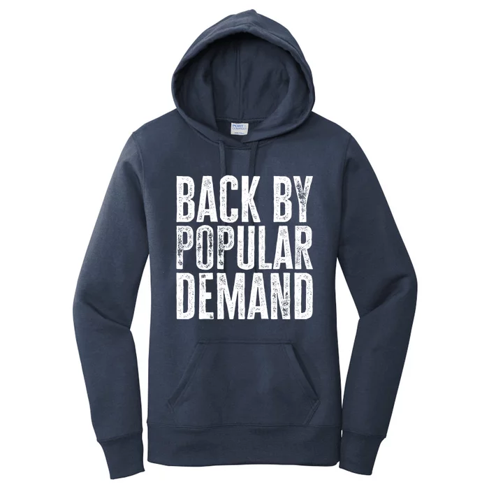 Back By Popular Ded Gift Women's Pullover Hoodie