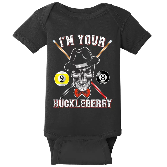 Billiard Billiards Pool I'M Your Huckleberry Funny Baby Bodysuit