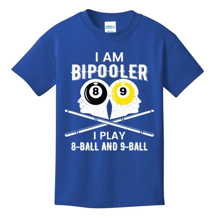 Bipolar Bipooler Pool Player Pool Billiards Gift 8 Ball 9 Meaningful Gift Kids T-Shirt