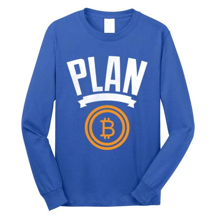 Bitcoin Btc Plan B Vintage Cryptocurrency Satoshi Nakamoto Funny Gift Long Sleeve Shirt