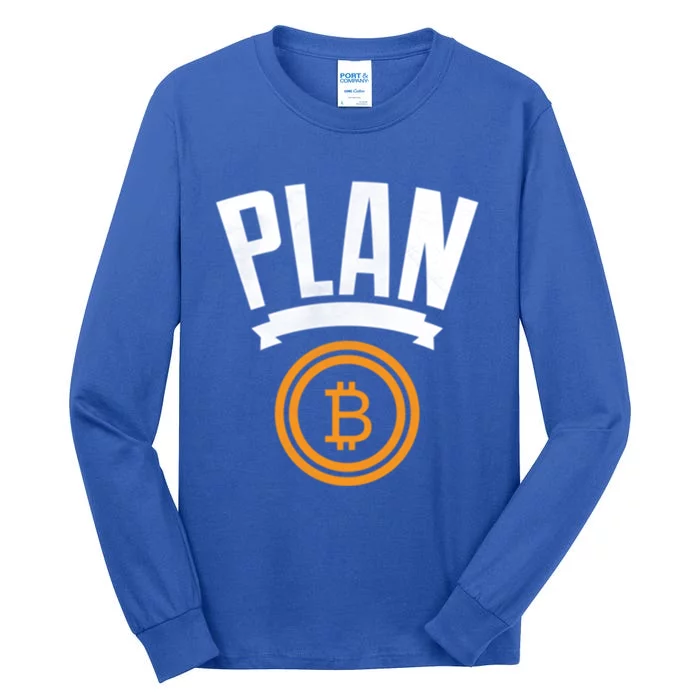 Bitcoin Btc Plan B Vintage Cryptocurrency Satoshi Nakamoto Funny Gift Tall Long Sleeve T-Shirt