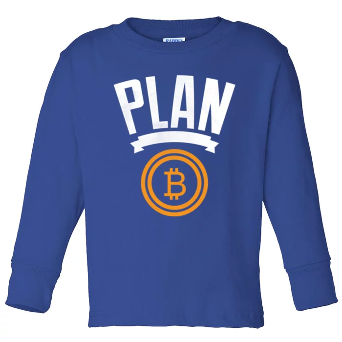 Bitcoin Btc Plan B Vintage Cryptocurrency Satoshi Nakamoto Funny Gift Toddler Long Sleeve Shirt