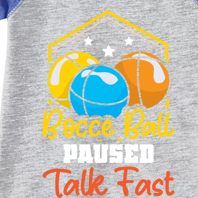 Bocce Ball Paused Talk Fast Bocce Ball Great Gift Infant Baby Jersey Bodysuit