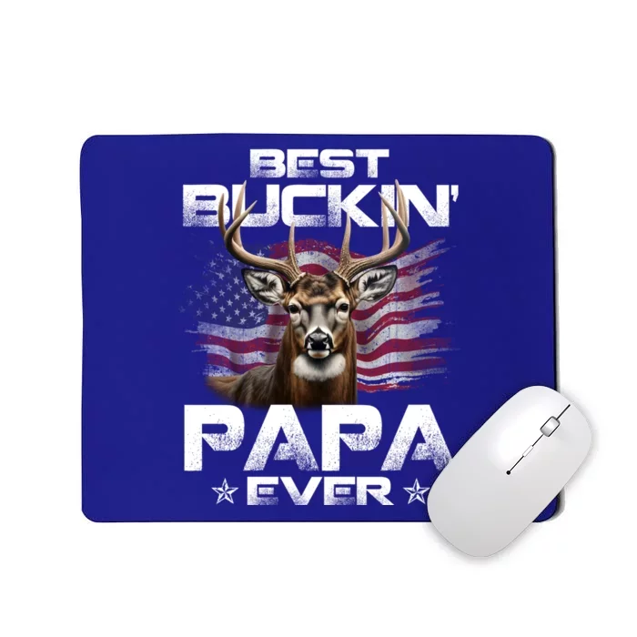 Best Buckin Papa Ever Usa Flag Deer Hunting FatherS Day Gift Mousepad