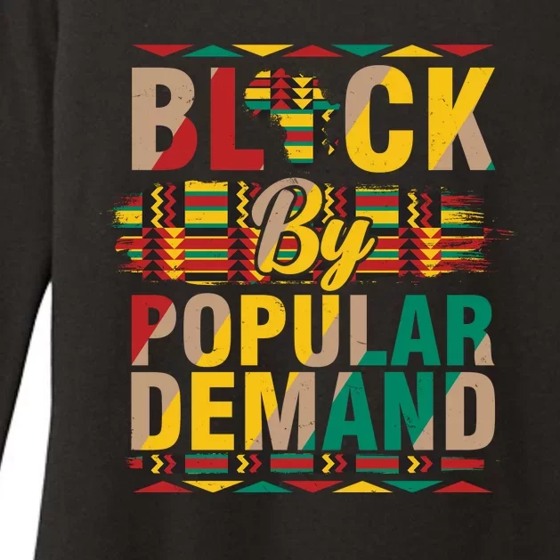 Black By Popular Demand Celebrate Black History Womens CVC Long Sleeve Shirt