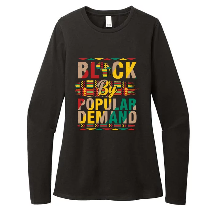 Black By Popular Demand Celebrate Black History Womens CVC Long Sleeve Shirt