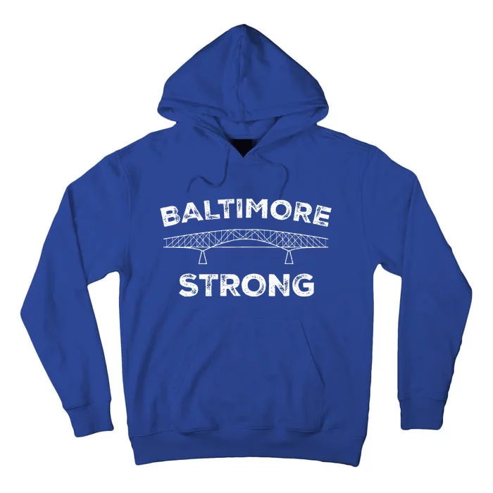 Baltimore Bridge Pray For Baltimore Baltimore Strong Tall Hoodie