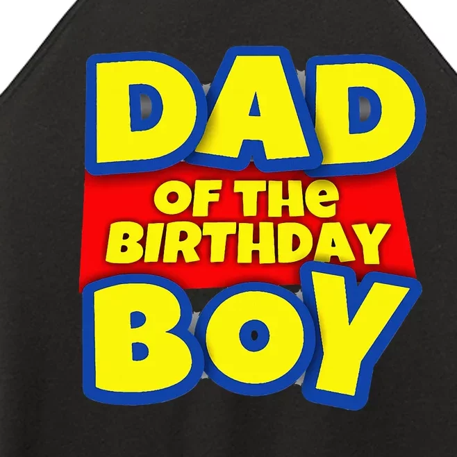 Birthday Boy Proud Dad Gift Women’s Perfect Tri Rocker Tank