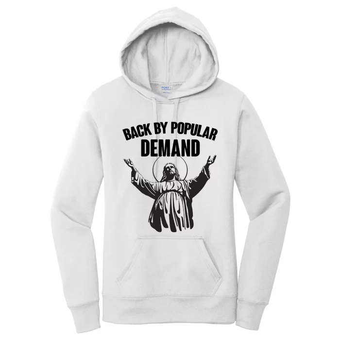 Back By Popular De.Mand Easter Jesus Women's Pullover Hoodie