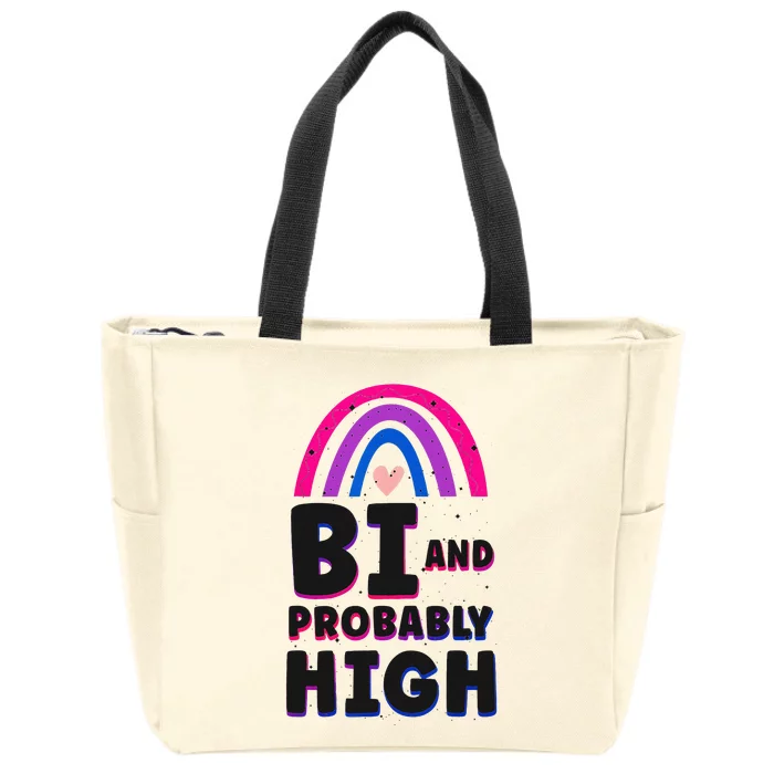 Bisexual Bi Pride Flag Bi And Probably High Zip Tote Bag