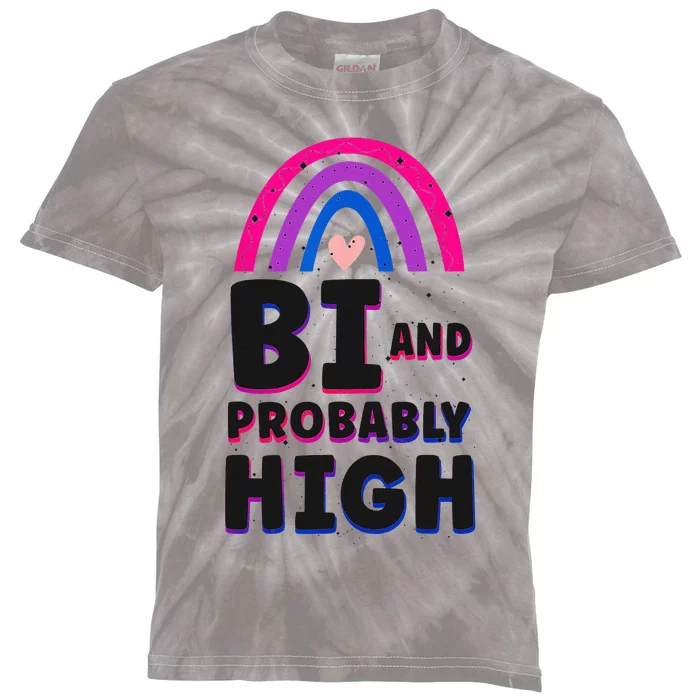 Bisexual Bi Pride Flag Bi And Probably High Kids Tie-Dye T-Shirt