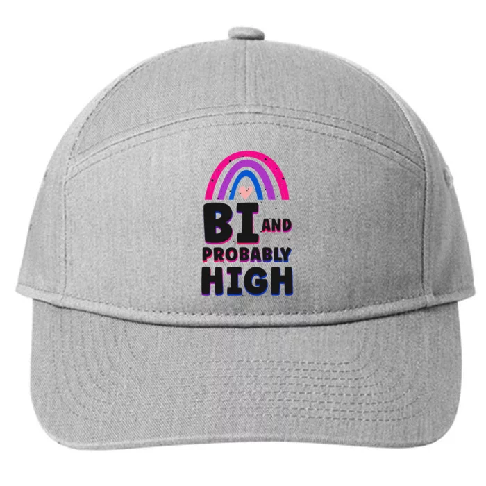 Bisexual Bi Pride Flag Bi And Probably High 7-Panel Snapback Hat