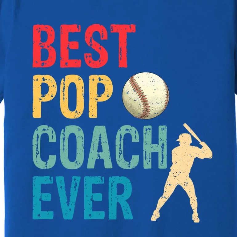 Baseball Best Pop Coach Ever Retro Game Day Fathers Day Funny Gift Premium T-Shirt