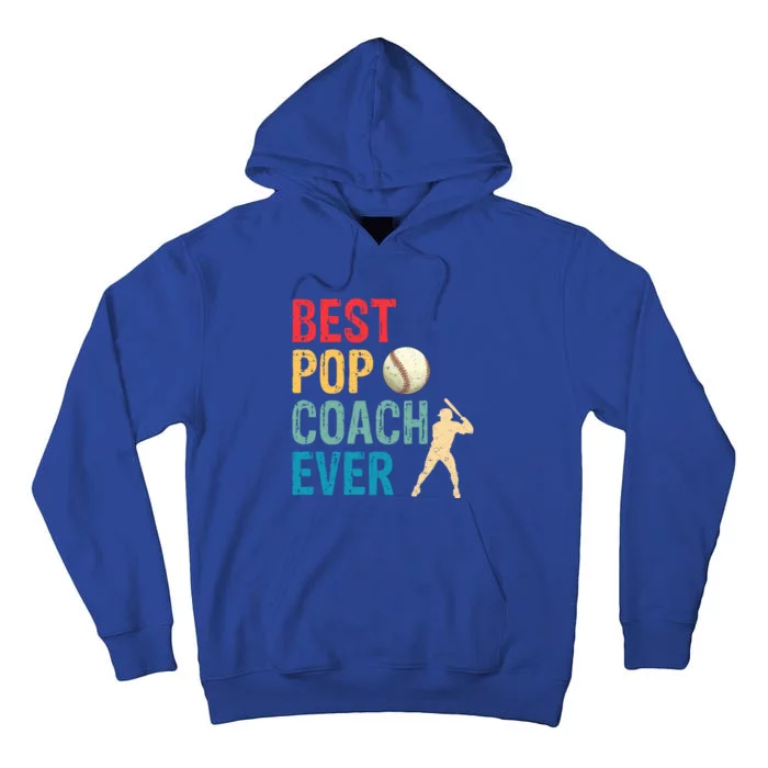 Baseball Best Pop Coach Ever Retro Game Day Fathers Day Funny Gift Tall Hoodie