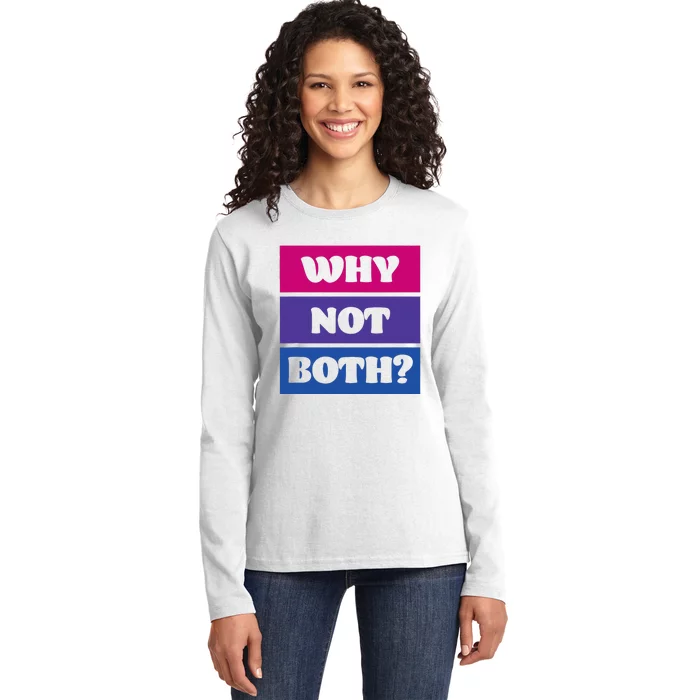 Bisexual Bi Pride Flag Why Not Both Lgbtq Ladies Long Sleeve Shirt