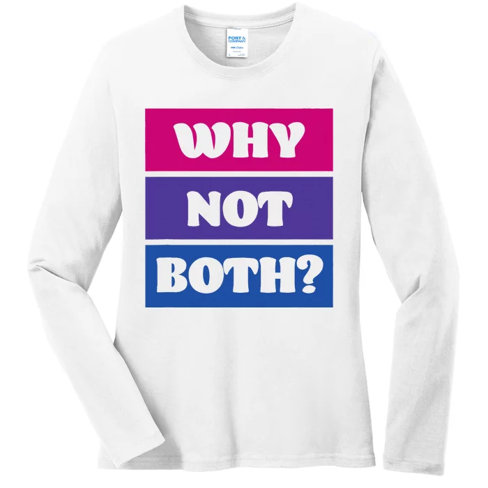 Bisexual Bi Pride Flag Why Not Both Lgbtq Ladies Long Sleeve Shirt