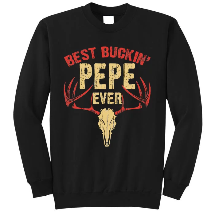 Best Buckin Pepe Ever Deer Hunters Sweatshirt