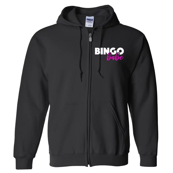 Bingo Babe Quoting Cool Gift Funny Bingo Player Great Full Zip Hoodie