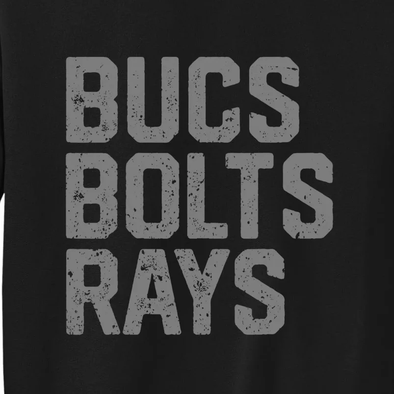 Bucs & Bolts & Rays Tall Sweatshirt