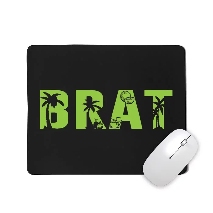 Brat Mousepad