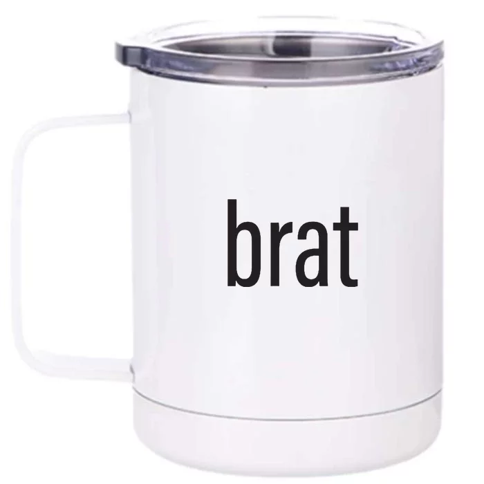 Brat Front & Back 12oz Stainless Steel Tumbler Cup