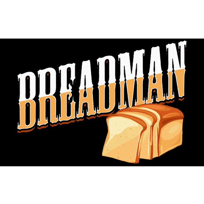 Breadman Bumper Sticker