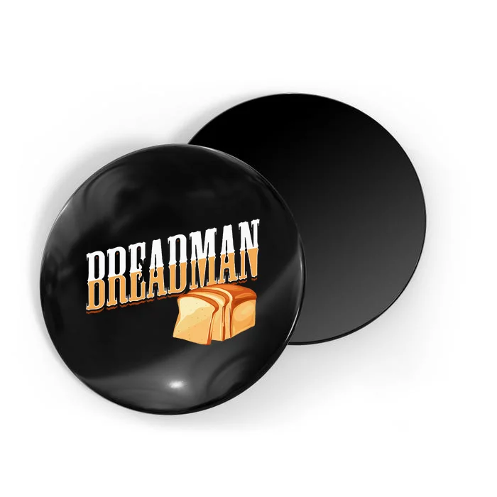 Breadman Magnet