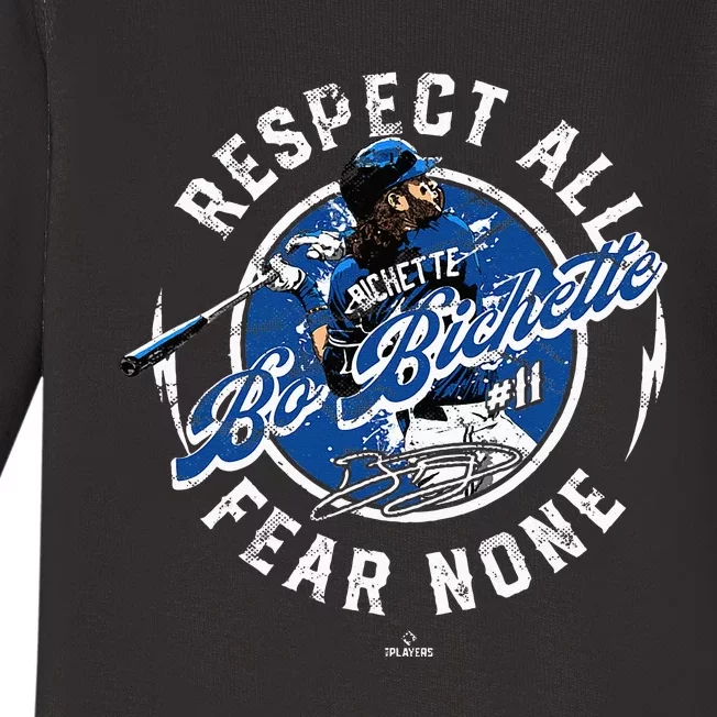 Bo Bichette Respect All Fear None Toronto Canada Baby Long Sleeve Bodysuit