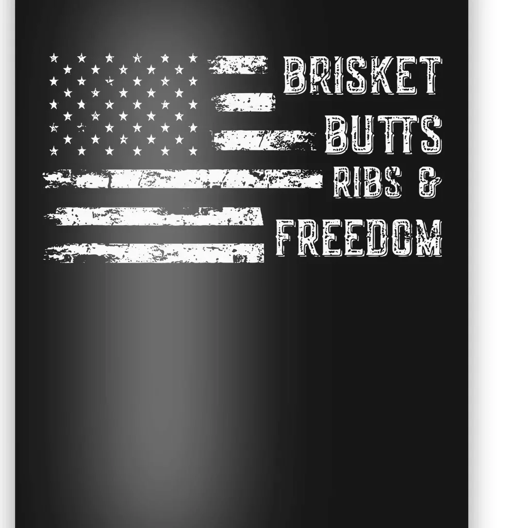 Brisket Butts Ribs And Freedom Bbq Poster