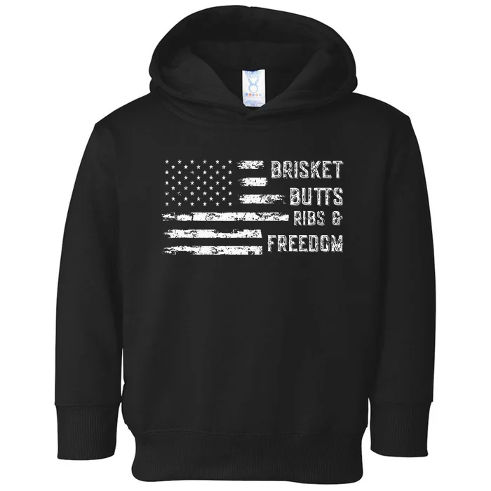 Brisket Butts Ribs And Freedom Bbq Toddler Hoodie