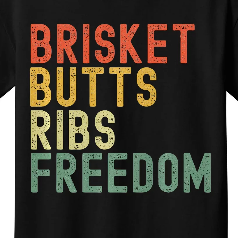 Brisket Butts Ribs Freedom Bbq Meat Smoker Meat Lover Kids T-Shirt