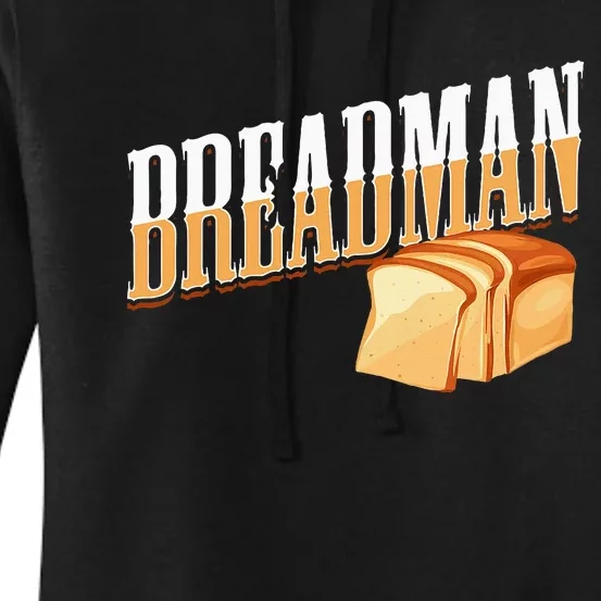 Breadman Women's Pullover Hoodie