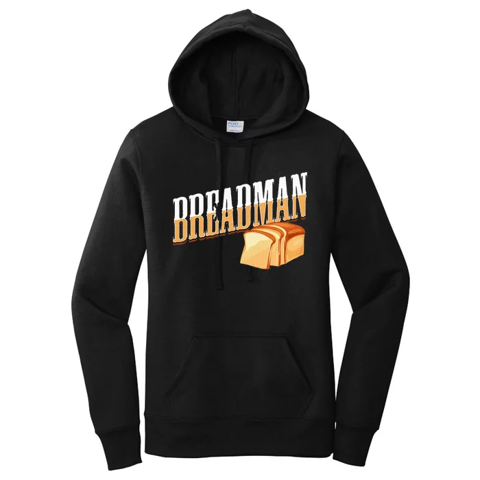 Breadman Women's Pullover Hoodie