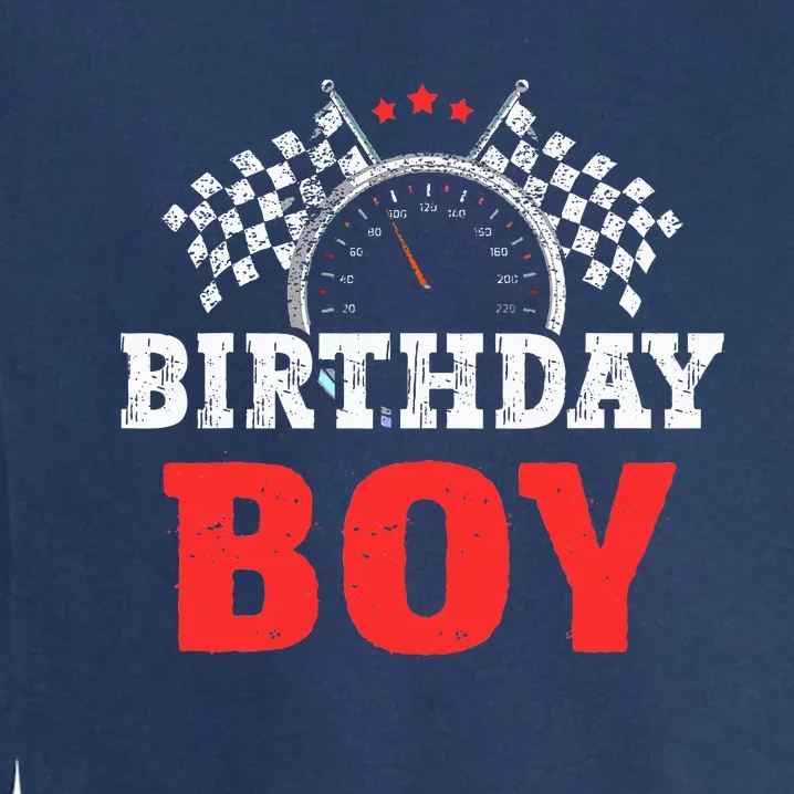 Birthday Boy Race Car Racing Car Driver Birthday Crew Garment-Dyed Sweatshirt