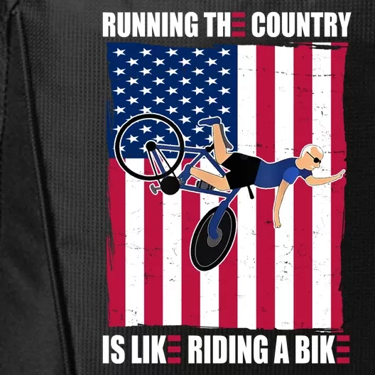 Biden Bicycle Running The Country Is Like Riding A Bike City Backpack