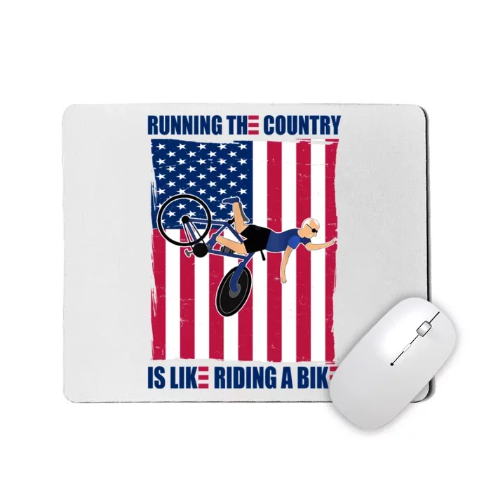 Biden Bicycle Running The Country Is Like Riding A Bike Mousepad