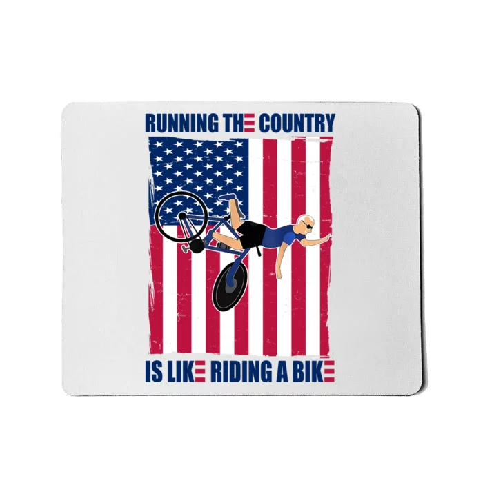 Biden Bicycle Running The Country Is Like Riding A Bike Mousepad