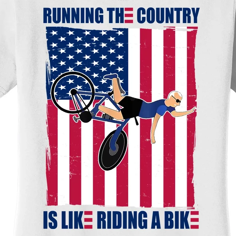 Biden Bicycle Running The Country Is Like Riding A Bike Women's T-Shirt