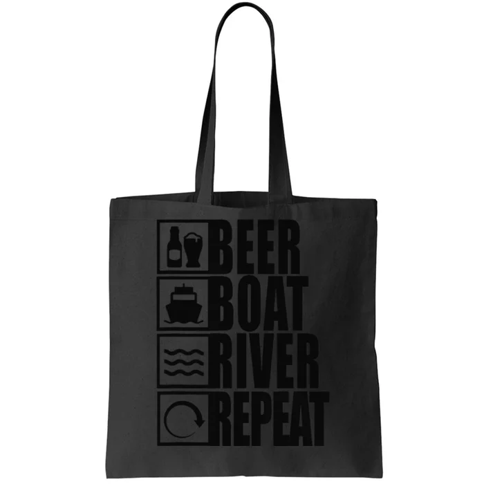 Beer Boat River Repeat Drinking River Life Tote Bag