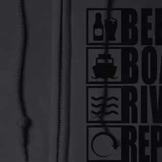 Beer Boat River Repeat Drinking River Life Full Zip Hoodie