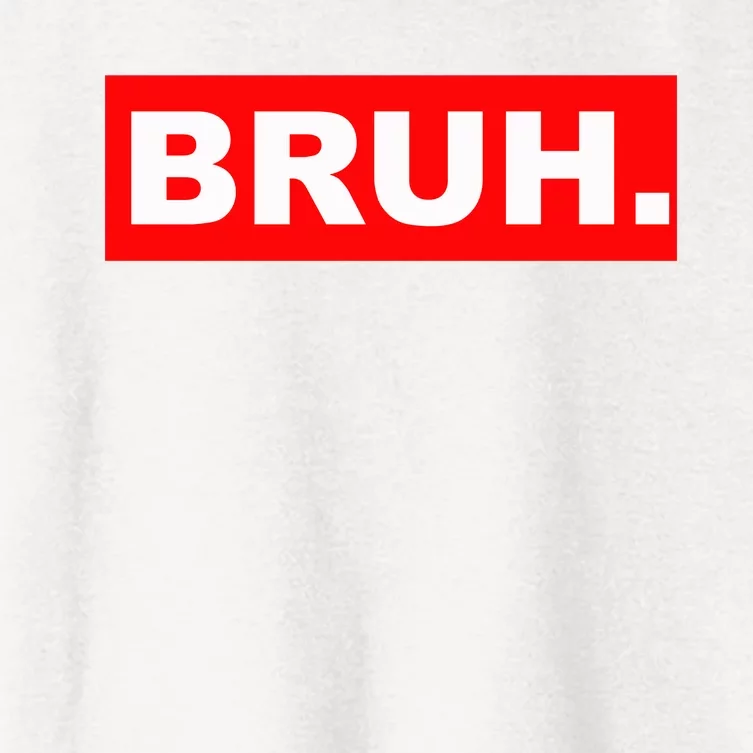 Bruh Women's Crop Top Tee