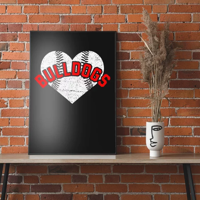 Bulldogs Baseball Softball High School Team Mascot Mom Poster