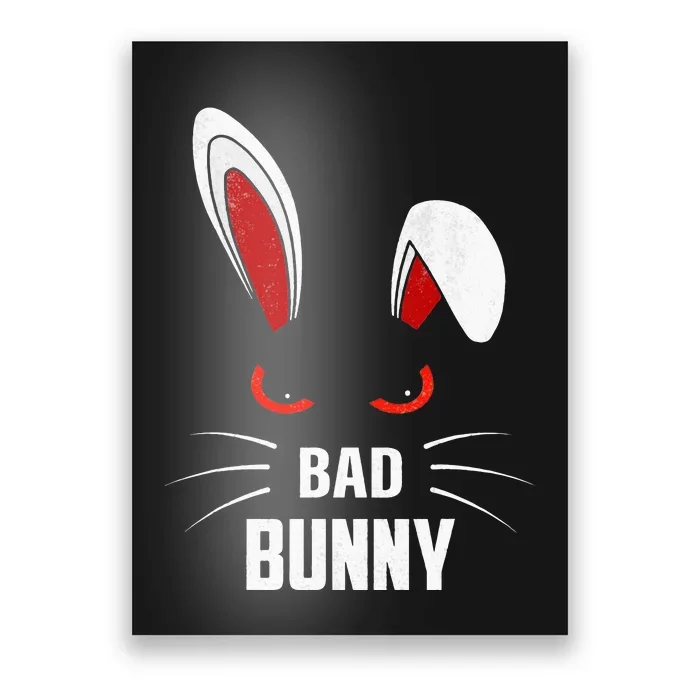 Bad Bunny Scary Rabbit Cool Animal Lover Poster